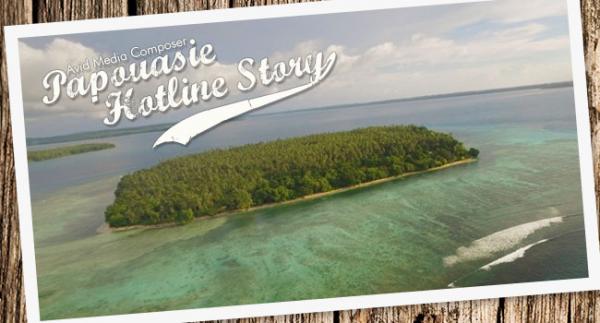 Avid media composer « papouasie hotline story »